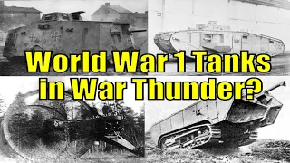 How to Add World War I Tanks to War Thunder