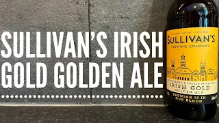 Sullivan's Irish Gold Golden Ale By Sullivan's Brewing Company | Irish Craft Beer Review