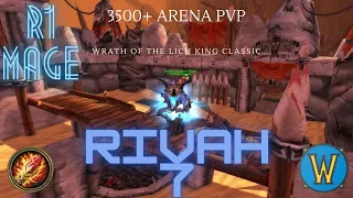 Rivah 7 - Rank 1 Frost Mage - Classic Wotlk 3500+ Arena PVP [REUPLOAD]