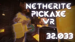 [FWR] Obtain Netherite Pickaxe - SSG 0:32.033 (Retimed)