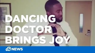 Dancing doctor brings joy to patients