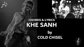 Khe Sanh by Cold Chisel - Guitar Chords and Lyrics