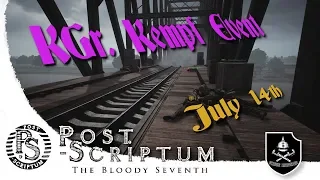 Post Scriptum - KGr. Kempf Event, July 14th