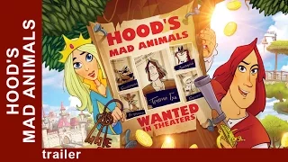 Hood's Mad Animals. Trailer. StarMediaEN. Animated Film