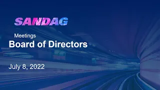 Board of Directors - July 8, 2022