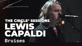 Lewis Capaldi - Bruises | The Circle° Sessions