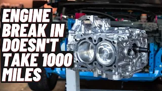 How To Break In a New Engine.