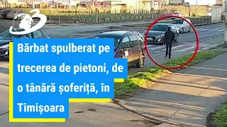 Bărbat spulberat pe trecerea de pietoni, de o tânără șoferiță, în Timișoara