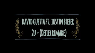 David Guetta ft. Justin Bieber - 2U (Fl Studio Drop Remake Free FLP)