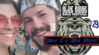 Was Blue Ridge Rock Fest 2023 A $#!% Show?