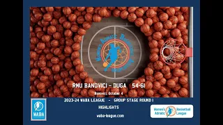 2023-24 WABA Group Stage R1: RMU Banovici-Duga 54-61 (04/10) * Highlights