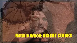 Natalie Wood: Bright Colors (2019): Full-length Feature film