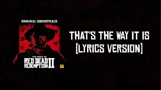 That's The Way It Is - The Music of Red Dead Redemption 2