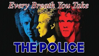 The Police - Every Breath You Take (HQ Audio)