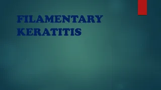 Filamentary keratitis