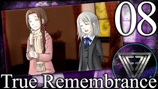 08 - ► А КАК ГОТОВИТЬ? ◄ True Remembrance