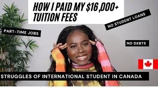 HOW I PAID MY TUITION FEES AS AN INTERNATIONAL STUDENT IN CANADA | STORY TIME, ADVICE, TIPS & TRICKS