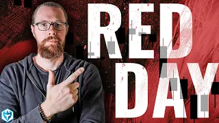 RED DAY RECAP - I'm red on EVERYTHING today