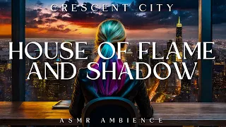 House of Flame and Shadow Reading Ambience + Rain Sounds | Crescent City Read With Me