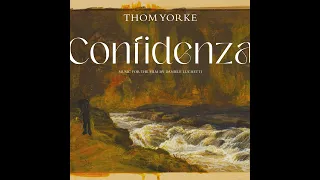 Thom Yorke - La Confidenza