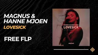 Selected Style FLP: MAGNUS & Hanne Mjoen - Lovesick (Remake) [FREE FLP + PRESETS]