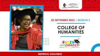 20 SEPTEMBER 2023 | SESSION 2 | COLLEGE OF HUMANITIES