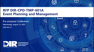 Event Planning and Management, RFP# DIR-CPO-TMP-601A - Pre-Proposal Conference