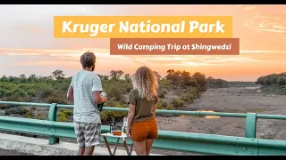 Kruger National Park Camping Trip