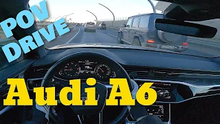 Audi A6 2021 / 45 TFSI (245hp) / POV Driving