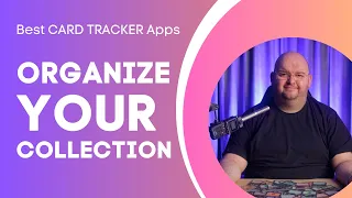 Best TRADING CARD TRACKER Apps -Organize Your Collection