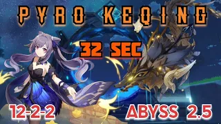 PYRO KEQING 12-2-2 in 32 SEC - ABYSS 2.5