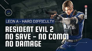 (No Commentary) Resident Evil 2 (PC) | Leon A - No Damage, No Save | Hard Difficulty | S Rank