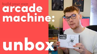 Unboxing the microcade | Build-your-own game console