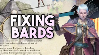 Fixing Bards