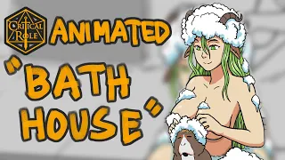 Critical Role Animated: "Bath house" (C3E11)