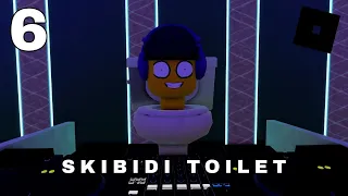 Skibidi Toilet 6 Episode | Roblox Animation