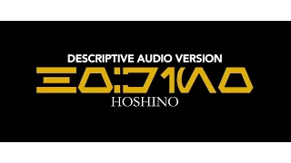 Hoshino - Star Wars Fan Film (Descriptive Audio Version)