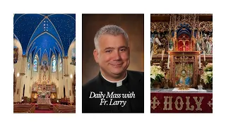 Daily Mass Video - Tuesday, August 16, 2022