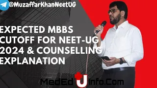 Expected MBBS Cutoff For NEET UG 2024 & Counselling Explanation