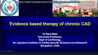 Evidence based therapy for Chronic Coronary Artery Disease August 2021   UPDATE   Manipal Dr Ravi Ma