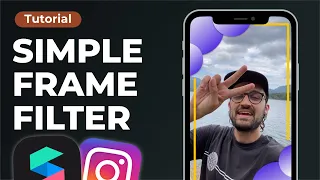 Simple Frame Filter! 📱 | Spark AR Studio Tutorial - Create a filter for Instagram and Facebook