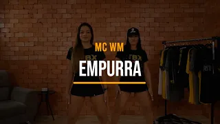 Empurra - MC WM | Treino + Dança + Música - Ritbox