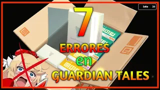 7 Errores ❎ que todos hemos cometido en Guardian tales