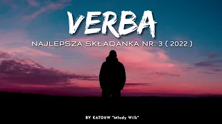 Verba - Najlepsza składanka nr. 3 ( 2022 )