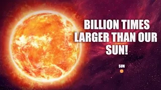 Scientists Observed The Largest Star In The Universe, 5 Billion Times Larger Than Our Sun!