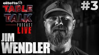elitefts Table Talk Podcast #3 - Jim Wendler