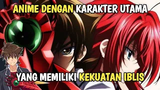 8 Anime Yang Karakter Utamanya Memiliki Kekuatan Iblis