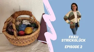 Frau Strickglück 2 Stricktagebuch Episode 2 Streifen, Streifen, Streifen #stricken #strickpodcast