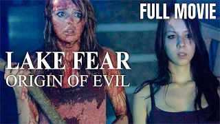 Lake Fear: Origin of Evil | Full Horror Movie