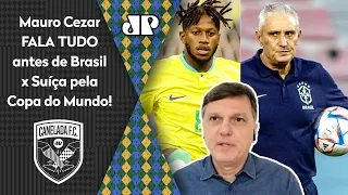"As ESCOLHAS do Tite para Brasil x Suíça ME PARECEM..." Mauro Cezar FALA TUDO sobre jogo da Seleção!
